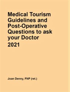 Post Operative guidelines and questions for Medical Tourism in Mexico